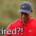Is Tiger Woods Retired